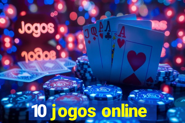 10 jogos online