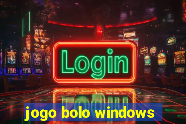 jogo bolo windows