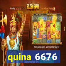 quina 6676