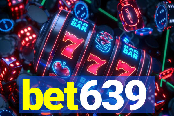 bet639