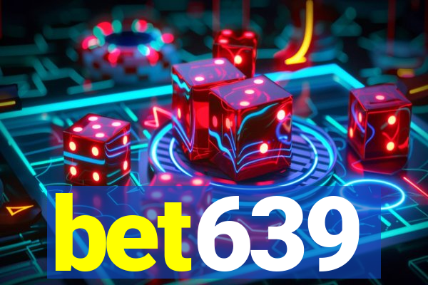 bet639