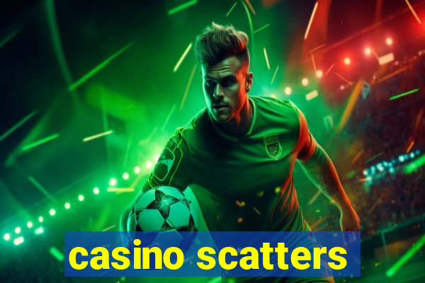 casino scatters