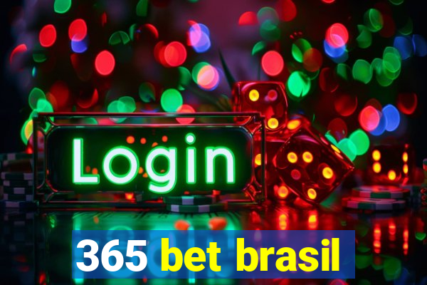 365 bet brasil