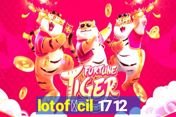 lotof谩cil 1712