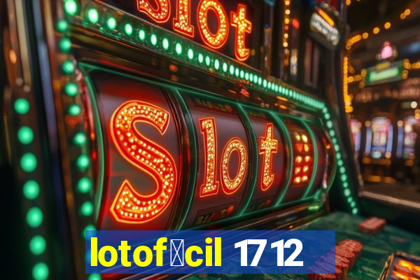 lotof谩cil 1712