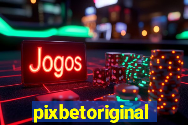 pixbetoriginal