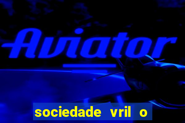 sociedade vril o que é