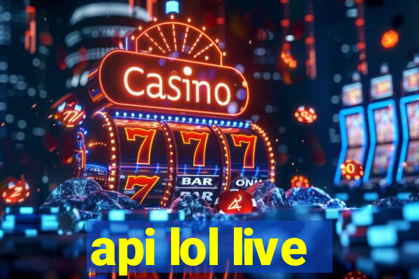 api lol live