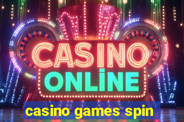 casino games spin