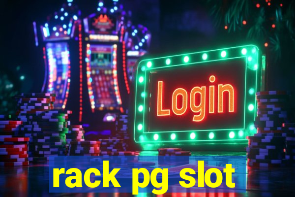 rack pg slot