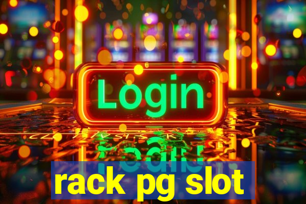 rack pg slot