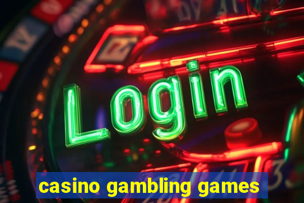 casino gambling games