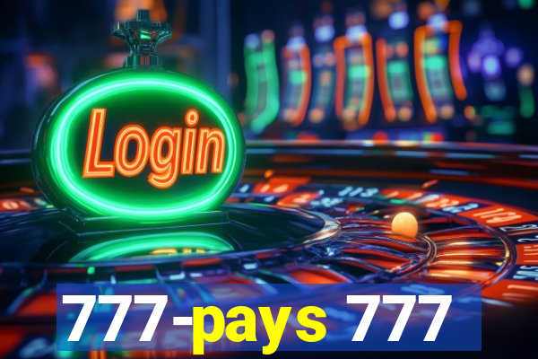 777-pays 777