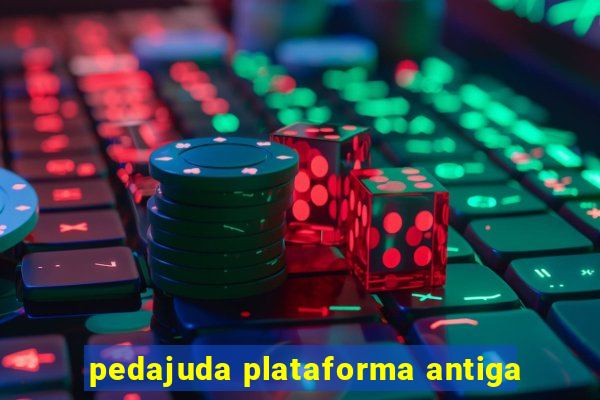 pedajuda plataforma antiga