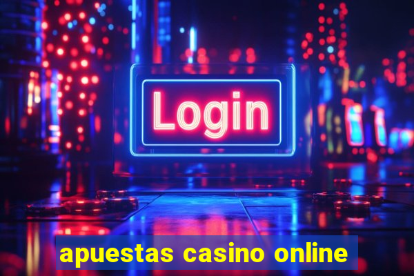 apuestas casino online