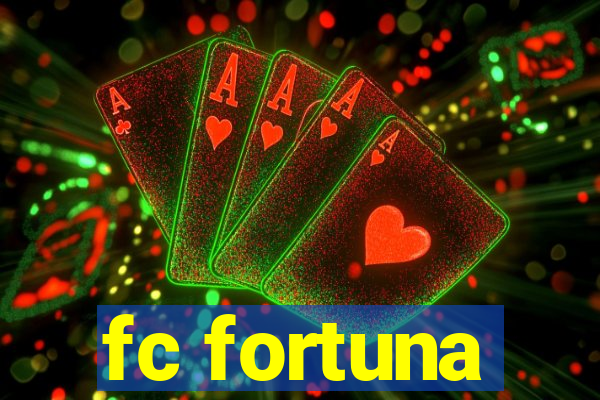 fc fortuna