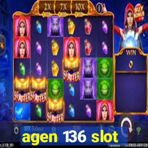 agen 136 slot