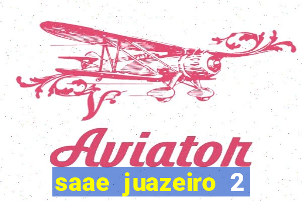 saae juazeiro 2 via de conta