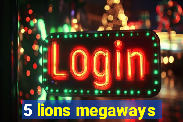 5 lions megaways