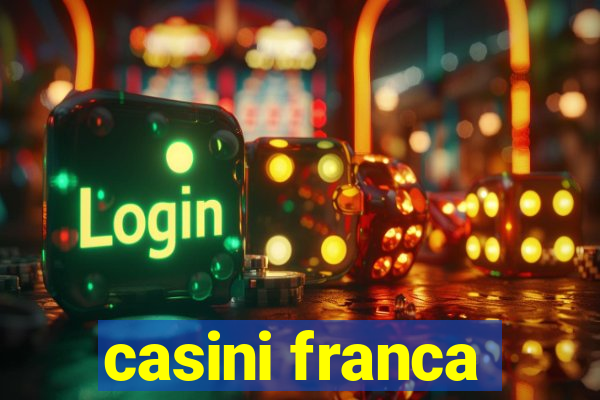 casini franca