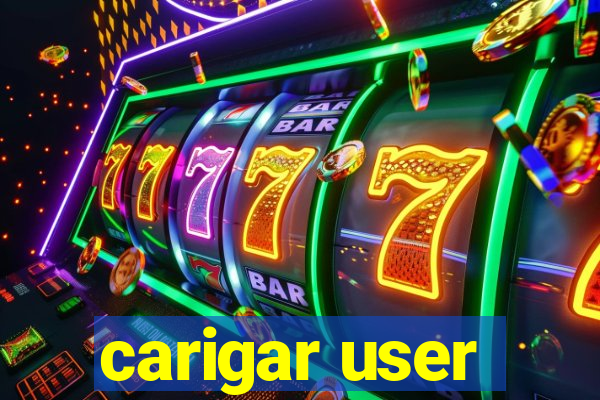 carigar user