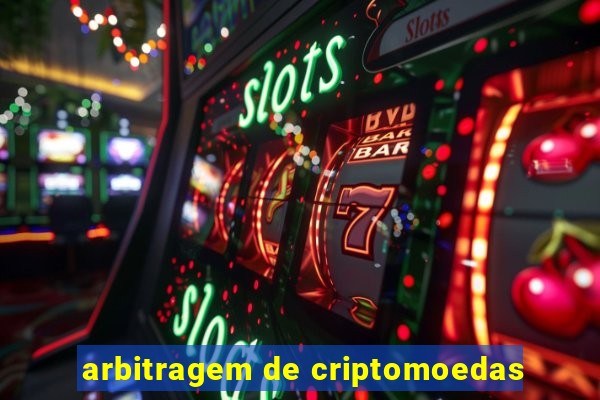 arbitragem de criptomoedas