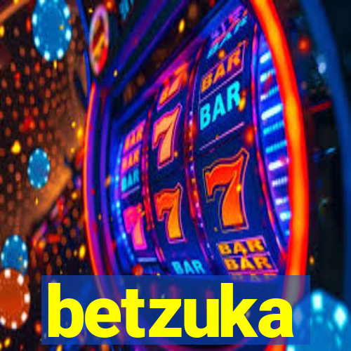 betzuka