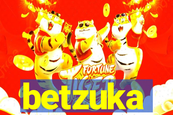 betzuka