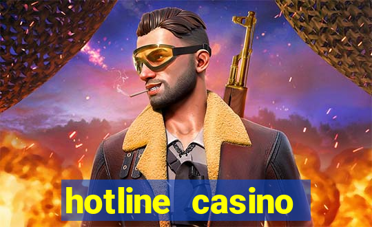 hotline casino promo code