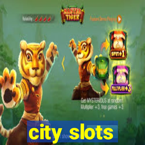 city slots