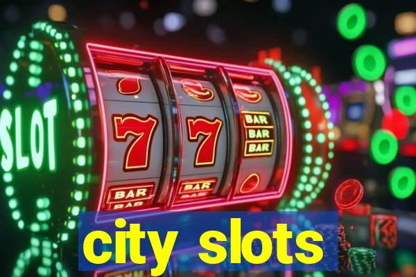 city slots