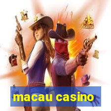 macau casino