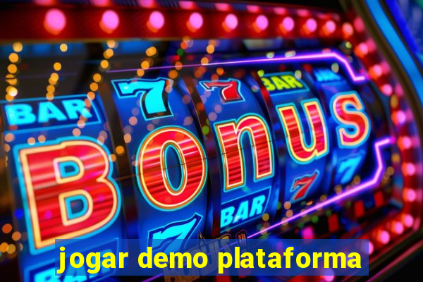 jogar demo plataforma