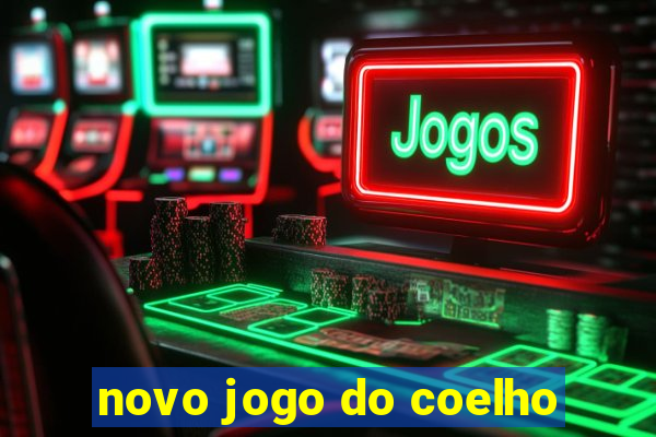 novo jogo do coelho