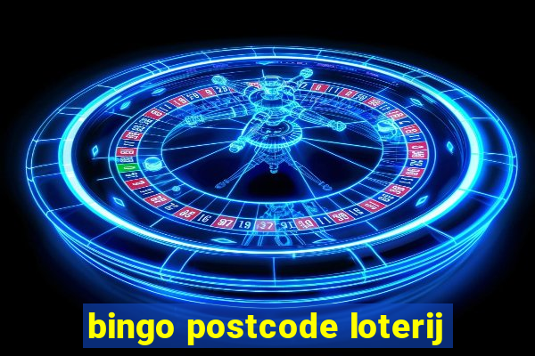 bingo postcode loterij