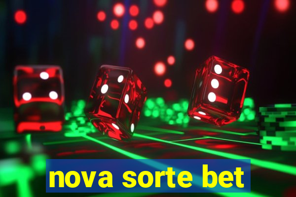 nova sorte bet