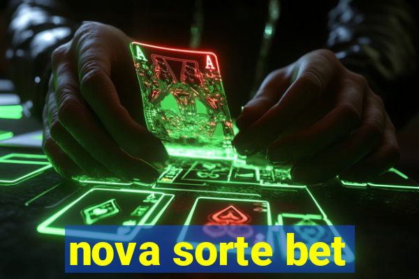 nova sorte bet