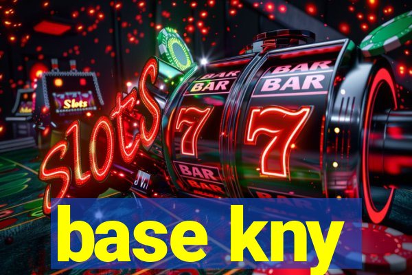 base kny