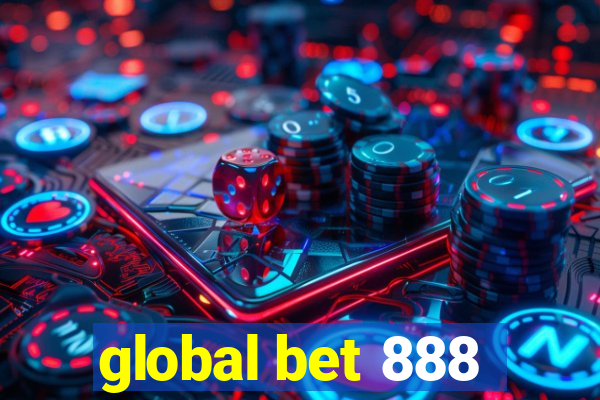 global bet 888