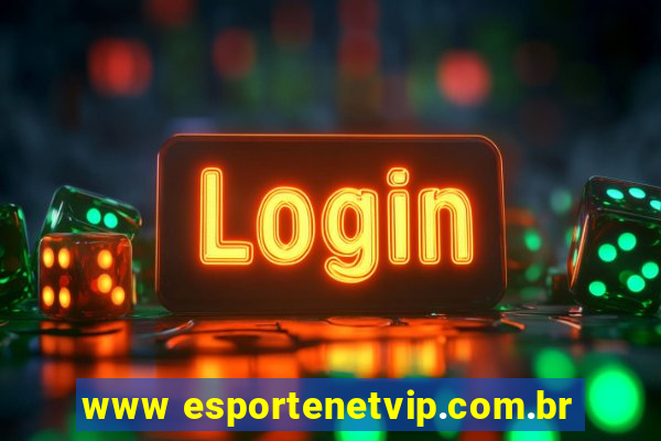 www esportenetvip.com.br