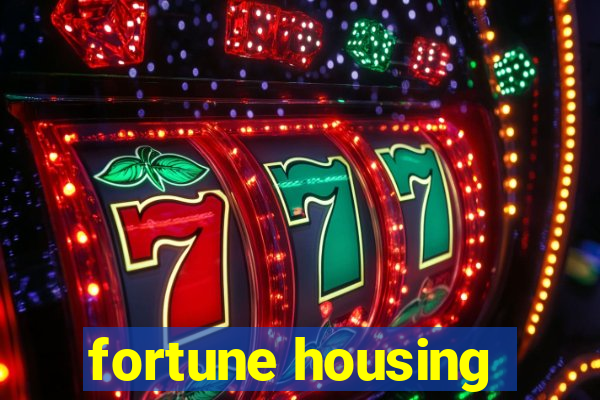 fortune housing