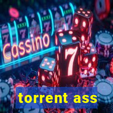 torrent ass