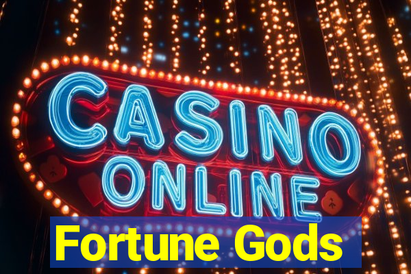 Fortune Gods