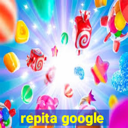 repita google