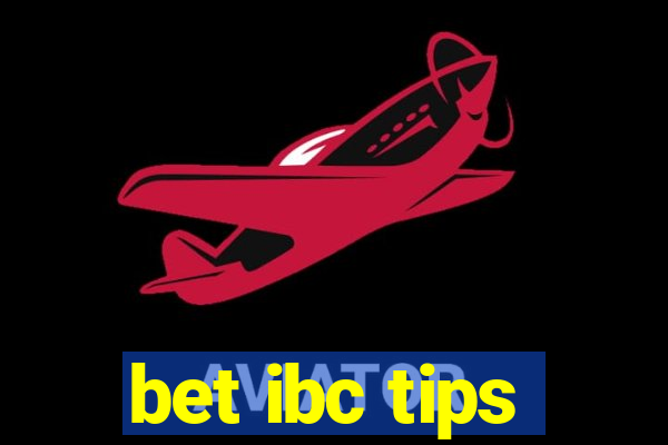 bet ibc tips