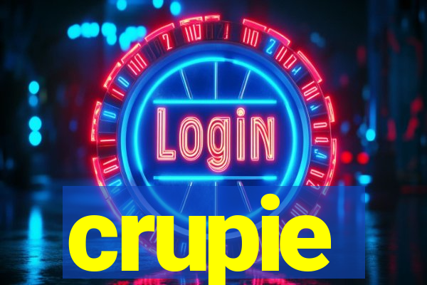 crupie