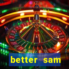 better sam automatic mouth