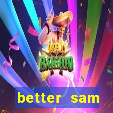 better sam automatic mouth