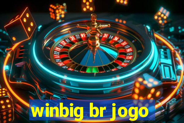 winbig br jogo