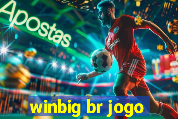 winbig br jogo